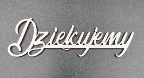 Napis / PIK "Dziękujemy"