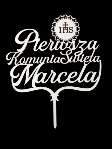 Topper na tort IHS "Pierwsza Komunia Święta" + Imię 