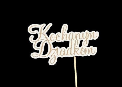 Napis / PIK "Kochanym Dziadkom"-GRAWER