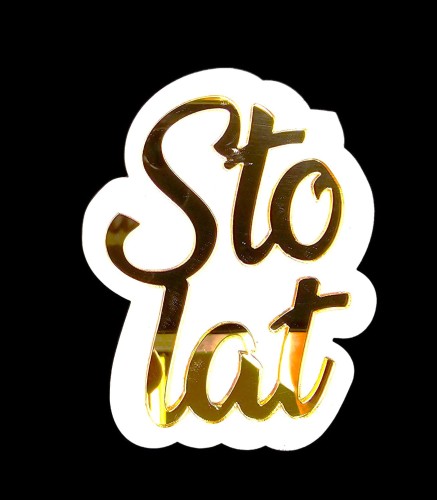Napis / PIK "Sto lat"-LUSTRO